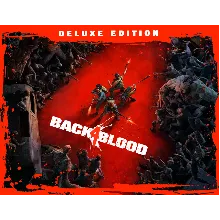 Back 4 Blood: Deluxe Edition/ STEAM KEY /РОССИЯ