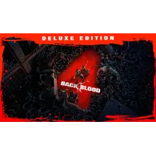 Back 4 Blood: Deluxe Edition STEAM РФ+СНГ РУССКИЙ ЯЗЫК