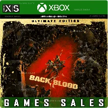 BACK 4 BLOOD: ULTIMATE EDITION XBOX ONE|XS+PC КЛЮЧ
