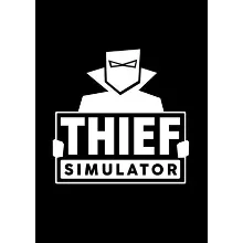 Thief Simulator Steam Ключ (PC) РФ-Global