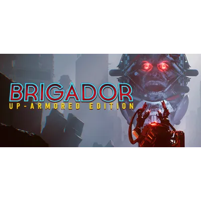 Brigador - Deluxe Edition STEAM КЛЮЧ РОССИЯ + МИР - irongamers.ru