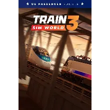 TRAIN SIM WORLD 3 US PASSENGER НАБОР XBOX+PC КЛЮЧ