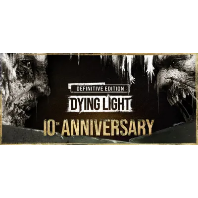 Dying Light: Definitive 10th Anniversary Edition - irongamers.ru