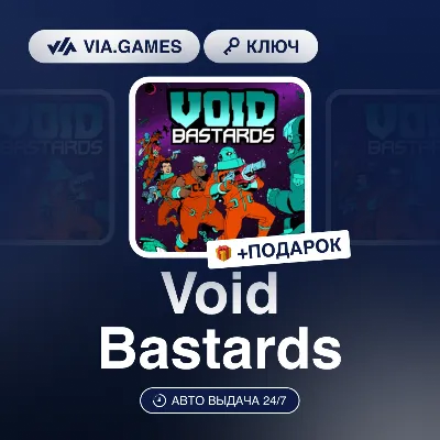 Void Bastards (Steam Ключ) РФ-СНГ-МИР + ПОДАРОК - irongamers.ru