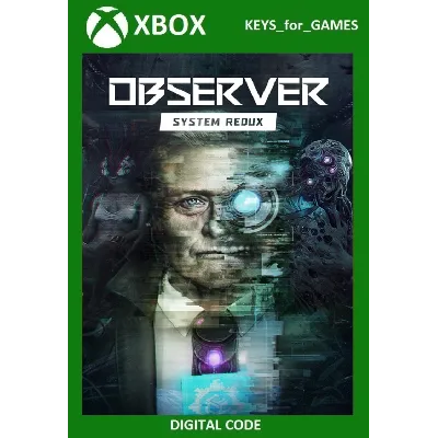 Observer: System Redux XBOX ONE/Series X|S/PC Ключ - irongamers.ru