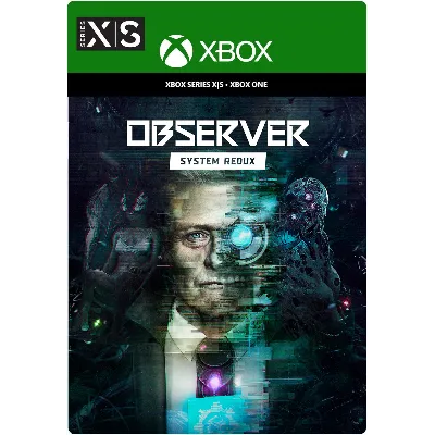 OBSERVER: SYSTEM REDUX XBOX ONE|XS+PC КЛЮЧ - irongamers.ru
