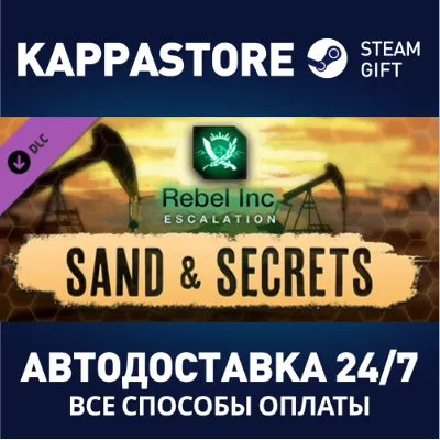 Rebel Inc: Escalation - Sand & Secrets DLC Steam RU - irongamers.ru