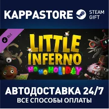 Little Inferno: Ho Ho Holiday DLC АВТОДОСТАВКА Steam