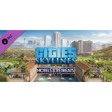 Cities: Skylines - Hotels & Retreats DLC - STEAM RU