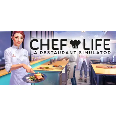 Chef Life: A Restaurant Simulator (Steam/Ключ) Россия+СНГ. - irongamers.ru