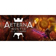 Aeterna Noctis (Steam Gift Россия)