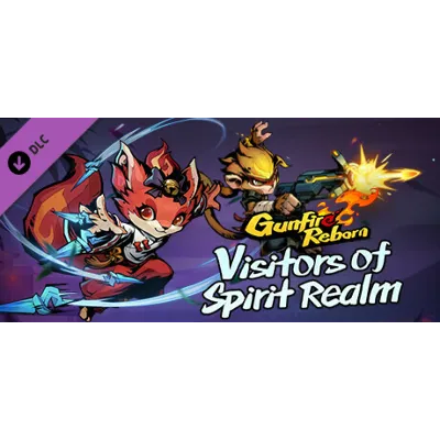 Gunfire Reborn Vistors of Spirit Realm DLC - STEAM GIFT - irongamers.ru