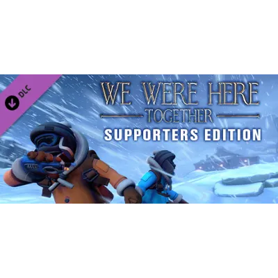 We Were Here Together: Supporter Edition Steam Gift RU - irongamers.ru