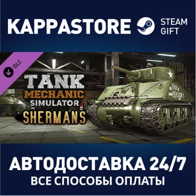 Tank Mechanic Simulator - Shermans DLC Steam RU
