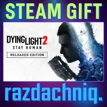 Dying Light 2 Stay Human Reloaded {Steam Gift/РФ/CНГ}
