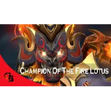 ✅Champion of the Fire Lotus✅Collector's Cache 2022✅