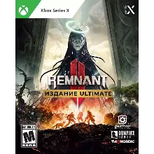Remnant II - ИЗДАНИЕ ULTIMATE XBOX SERIES X|S Ключ