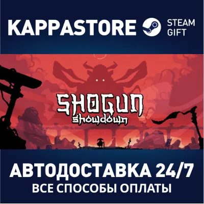 Shogun Showdown АВТОДОСТАВКА Steam Россия - irongamers.ru