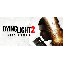 Dying Light 2: Stay Human & XBOX ONE X/S Ключ