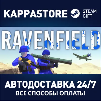 Ravenfield АВТОДОСТАВКА Steam Россия - irongamers.ru