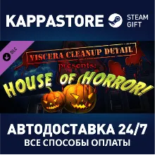 Viscera Cleanup Detail - House of Horror DLC Steam RU