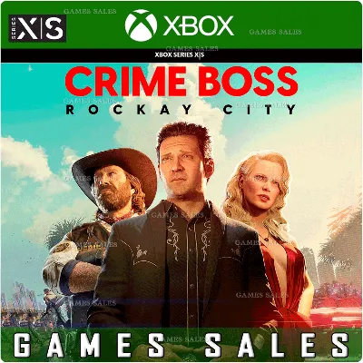 CRIME BOSS: ROCKAY CITY XBOX|XS КЛЮЧ - irongamers.ru