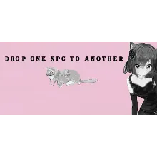 Drop one NPC to another STEAM KEY REGION FREE GLOBAL