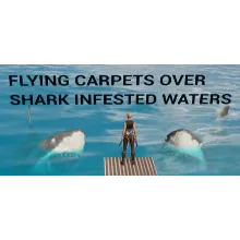 Flying Carpets Over Shark Infested Waters STEAM KEY