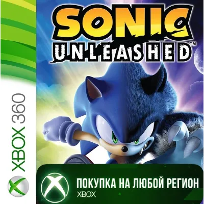 SONIC UNLEASHED XBOX +DLC На Любой Регион - irongamers.ru