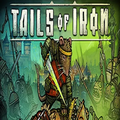 Tails of Iron - Complete Edition (Steam ключ / РФ+Весь Мир)
