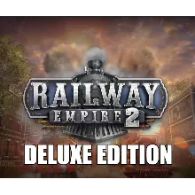 Railway Empire 2 - Deluxe Edition STEAM Аккаунт