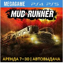 Spintires: MudRunner (PS5/PS4/RUS) Аренда от 7 дней
