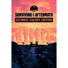 Surviving the Aftermath Ultimate Colony XBOX КЛЮЧ