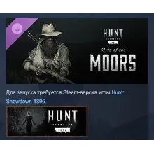 Hunt: Showdown 1896 Myth of the Moors DLC STEAM РОССИЯ
