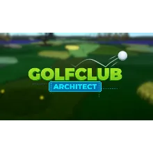 Golf Club Architect | Steam РУ+UA+KZ+СНГ
