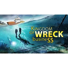 Kingdom of Wreck Business | Steam РУ+UA+KZ+СНГ