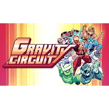 Gravity Circuit | Steam РУ+UA+KZ+СНГ