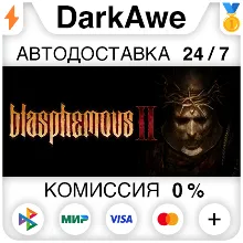 Blasphemous 2 +ВЫБОР STEAM•RU АВТОДОСТАВКА 0%