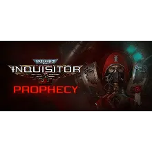 Warhammer 40,000: Inquisitor - Prophecy (STEAM КЛЮЧ)