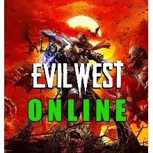 Evil West - ОНЛАЙН STEAM Аккаунт