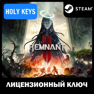 Remnant II ULTIMATE EDITION +6 DLC STEAM КЛЮЧ РФ+МИР +бонус - irongamers.ru