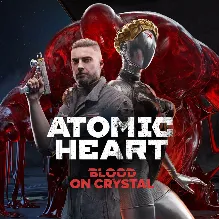 Atomic Heart Premium +Кровь на хрустале/Blood on Crystal DLC