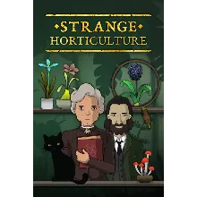 Strange Horticulture Xbox One|X|S активация