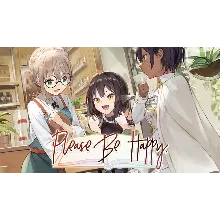 Please Be Happy | Steam РУ+UA+KZ+СНГ