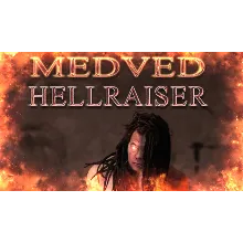 Medved Hellraiser | Steam РУ+UA+KZ+СНГ