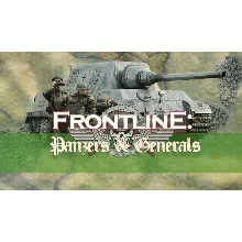 Frontline: Panzers & Generals Vol. I |Steam РУ+С