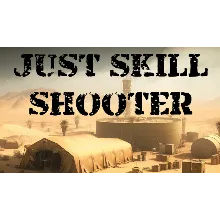 Just Skill Shooter | Steam РУ+UA+KZ+СНГ