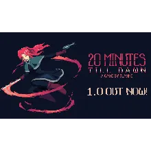 20 Minutes Till Dawn | Steam РУ+UA+KZ+СНГ