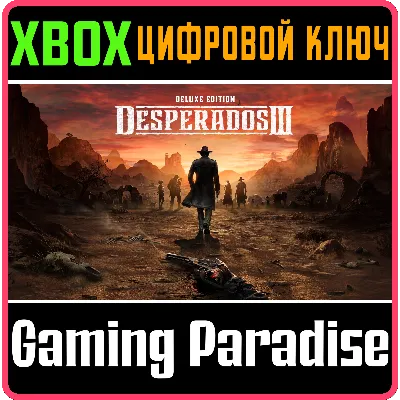 Desperados III Deluxe Edition XBOX ONE/X|S КЛЮЧ - irongamers.ru