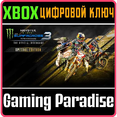 Monster Energy Supercross 3 - Special Edition XBOX - irongamers.ru